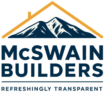 McSwain Builders — Refreshingly Transparent